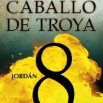 Caballo De Troya 8: Jordan