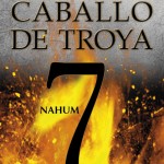 Caballo de Troya 7: Nahum