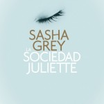 La sociedad Juliette