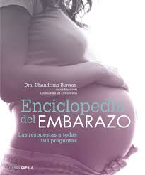 Enciclopedia del embarazo de Dra. Chandrima Biswas