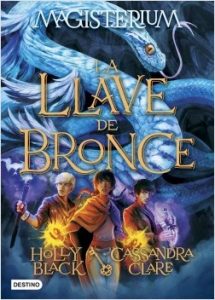 portada_magisterium-3-la-llave-de-bronce_cassandra-clare