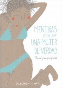 portada_mentiras-para-ser-una-mujer-de-verdad_rocio-salazar