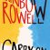 Carry On de Rowell Rainbow