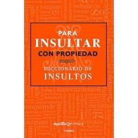 para-insultar-con-propiedad