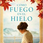 Como fuego en el hielo
