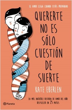 Quererte no solo es cuestión de suerte
