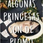 Algunas princesas son de plomo