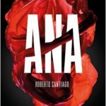 Ana de Roberto Santiago