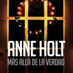 Más allá de la verdad (Hanne Wilhelmsen 7)