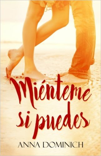 Miénteme si puedes