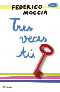 Tres veces tú de Federico Moccia