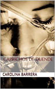 Caprichos de duende