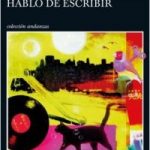 De que hablo cuando hablo de escribir