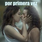 Con una mujer por primera vez