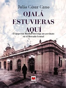 Ojala estuvieras aquí