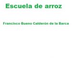 Escuela de arroz