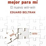 Bueno para ti, mejor para mí