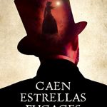 Caen estrellas fugaces