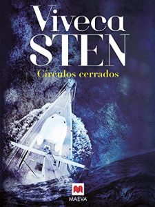 Círculos cerrados de Viveca Sten