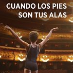 Cuando tus pies son tus alas