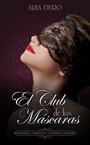 El Club de las Máscaras El Club de las Máscaras