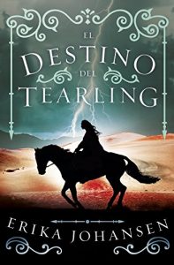 El destino del Tearling El destino del Tearling