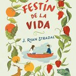 El festín de la vida