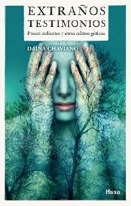 Extraños Testimonios de Daína Chaviano