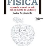 Inteligencia física de Javier Santaolalla