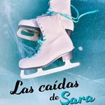 Las caídas de Sara