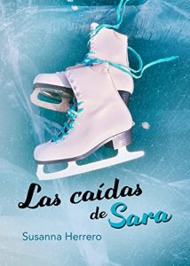 Las caídas de Sara Las caídas de Sara