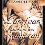 Las feas también los enamoran