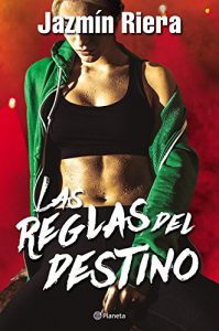 Las reglas del destino Las reglas del destino