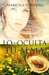 Lo Que Oculta Tu Alma