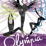 Olympia y las Guardianas de la Rítmica