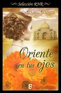 Oriente en tus ojos