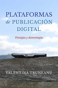 Plataformas de publicación digital Plataformas de publicación digital