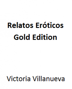 relatos eroticos gold edition
