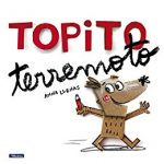 Topito terremoto de Anna Llenas