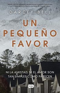 Un pequeño favor Un pequeño favor