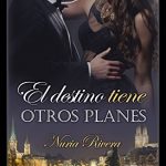 El destino tiene otros planes
