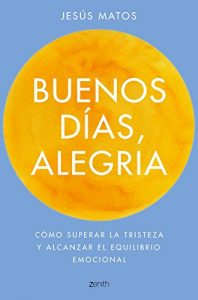 Buenos días, alegría Buenos días, alegría