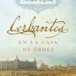 Cerbantes en la casa de Éboli