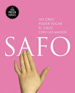 No creo poder tocar el cielo con las manos No creo poder tocar el cielo con las manos