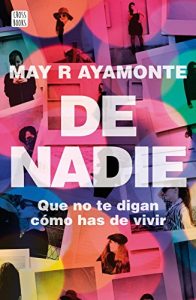 De nadie de Mary R Ayamonte De nadie de Mary R Ayamonte