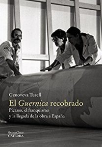 El "Guernica" recobrado El "Guernica" recobrado