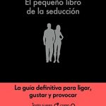 El pequeño libro de la seducción