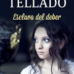 Esclava del deber