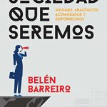 La sociedad que seremos