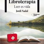 Libroterapia: Leer es vida